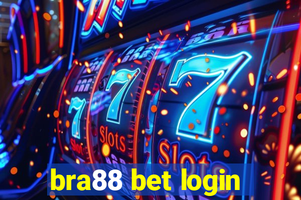 bra88 bet login